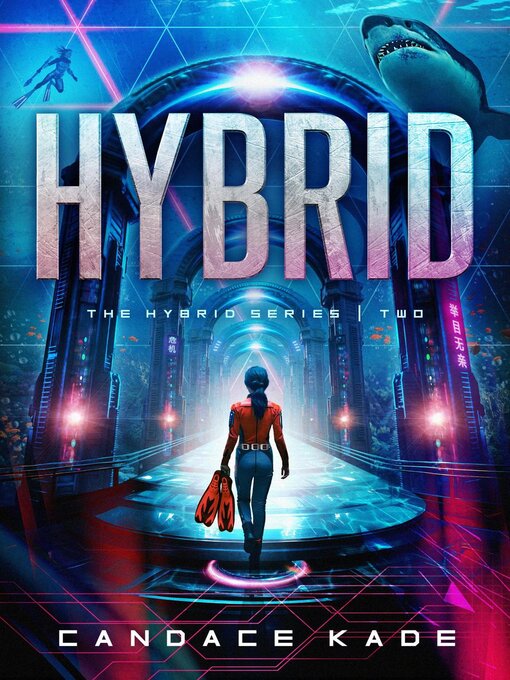 Title details for Hybrid by Candace Kade - Wait list